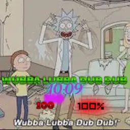wubba lubba dub dub