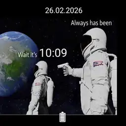 Always has been