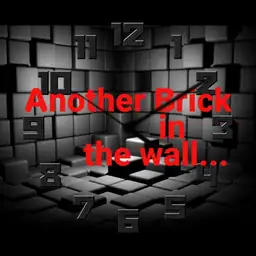 Another Brick in the Wall