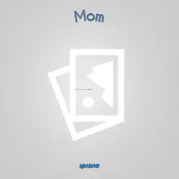 Mom
