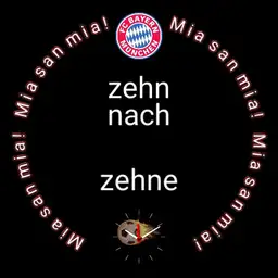 Mia san a boarische Uhr AD