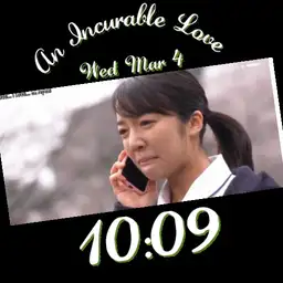 An Incurable Love