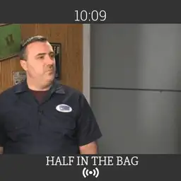 half in the bag