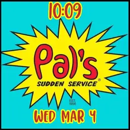 Pals Sudden Service