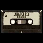 lana del rey dark paradise