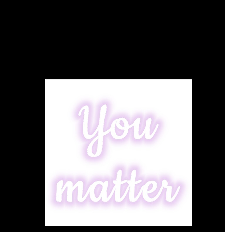  Lavender You matter 