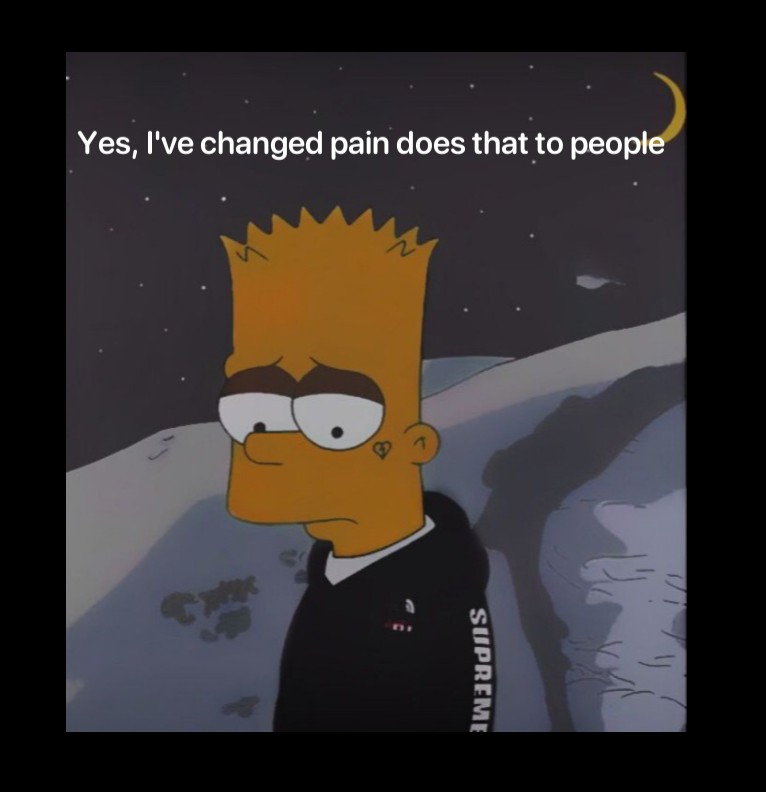 Pain does that