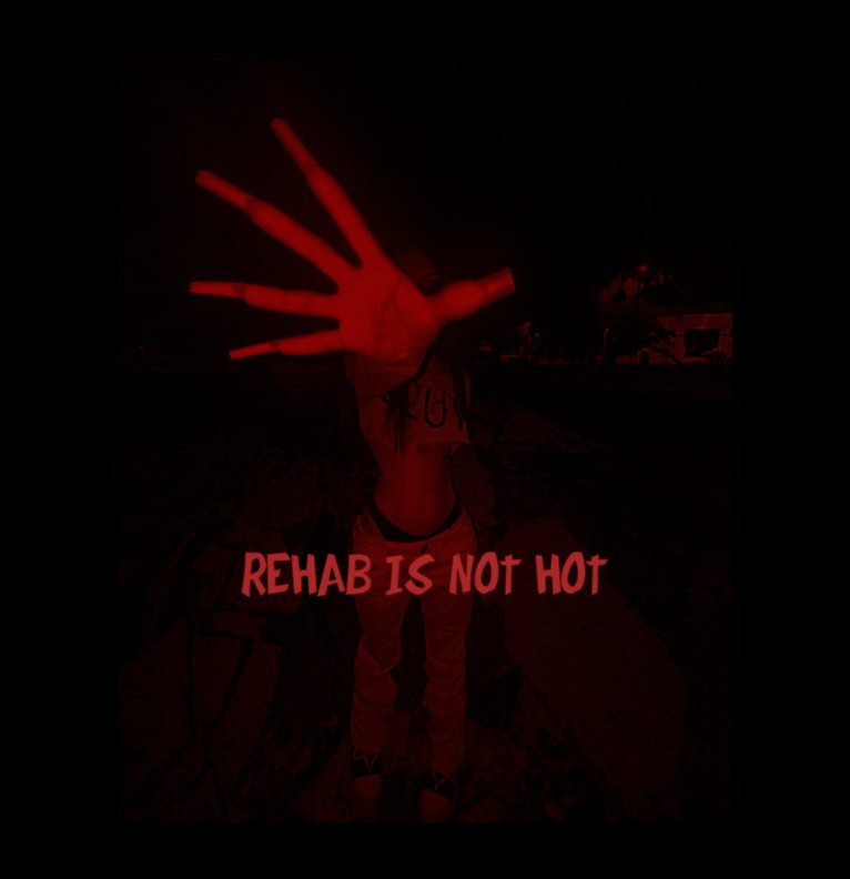 rehab aint hot