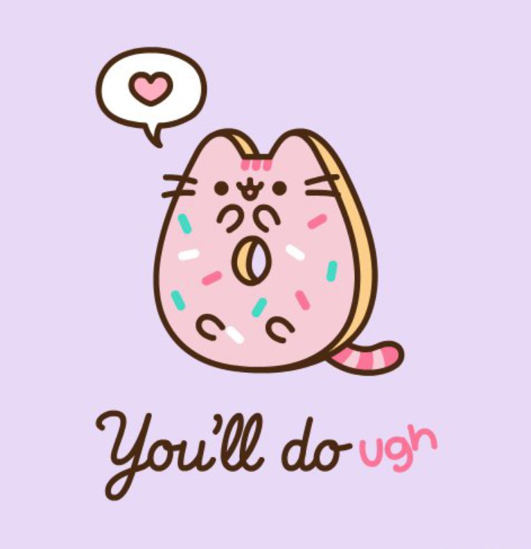 Youll do-ugh