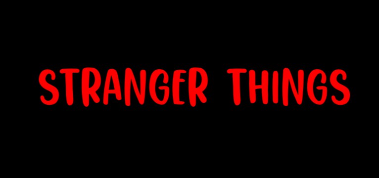 Stranger things