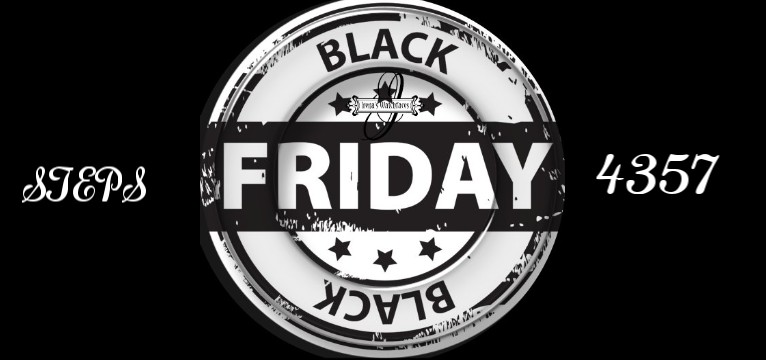 Steps Black Friday