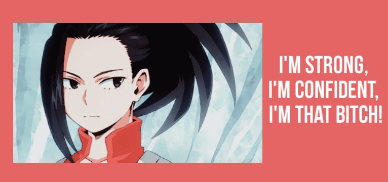 Yaoyorozu Momo To Brighten your Day