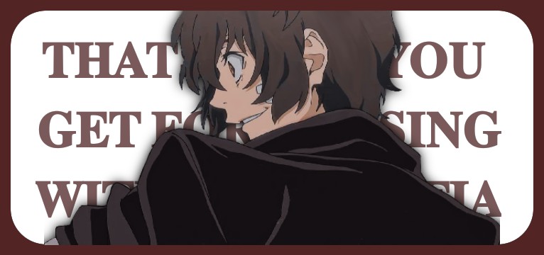 Crazy Dazai