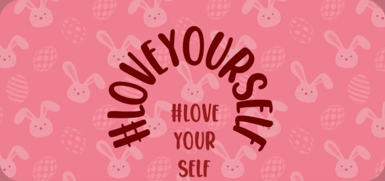 #loveyourself widget