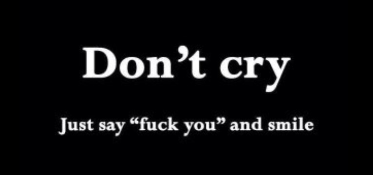 dont cry