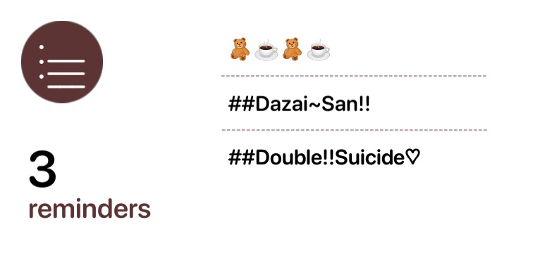 Dazai Osamu Reminders