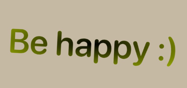 Be happy