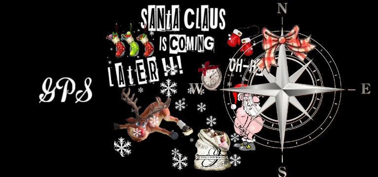 GPS Santa Claus is to late 