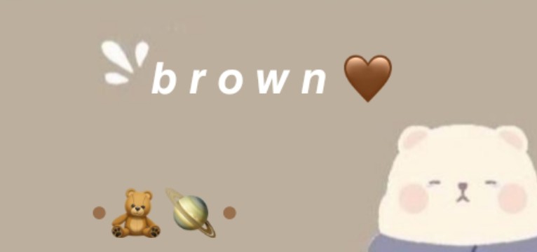 aesthetics brown 