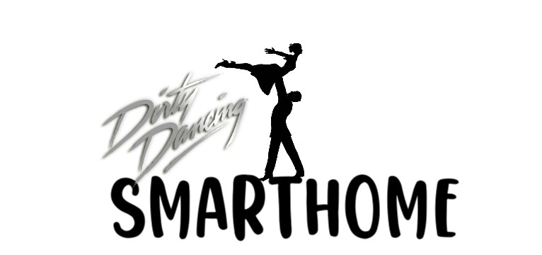 Smarthome Dirty Dancing 