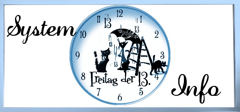 System Info Freitag 13. blau 