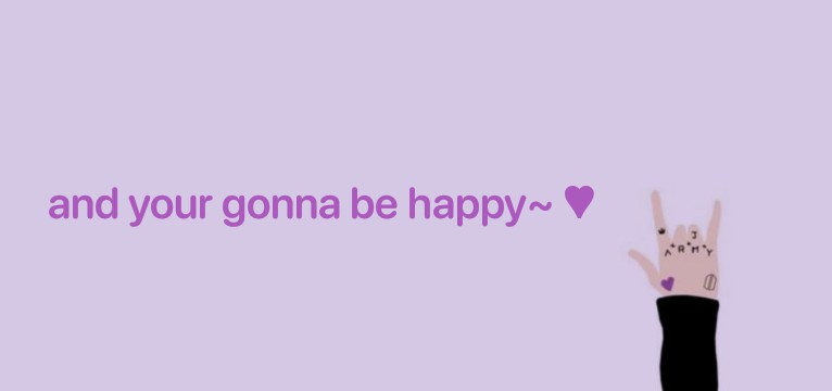 gonna be happy 