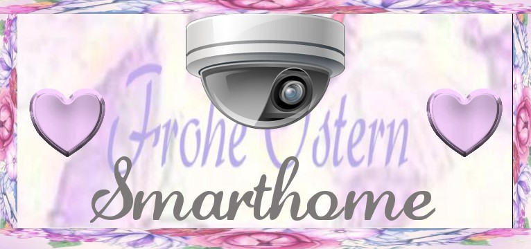 Smarthome Ich Ostern 