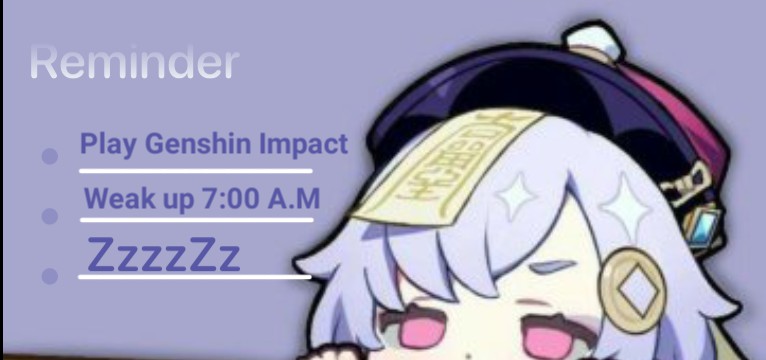 Qiqi Reminder