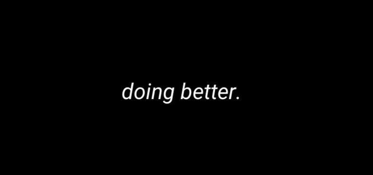 doing better by: hanaamizuki 