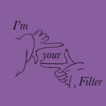 Im your filter