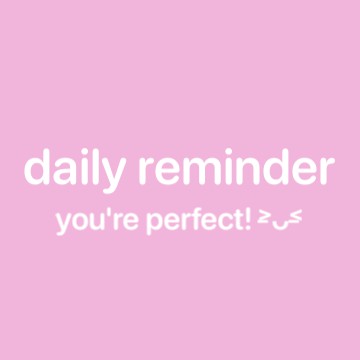 daily reminder