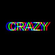 Crazy