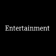 Entertainment 