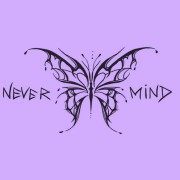 Never Mind