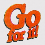 Go For It