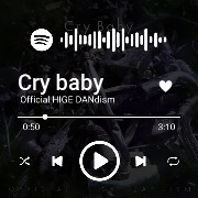 Cry baby  