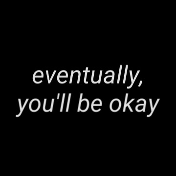 be okay