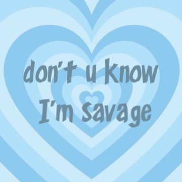 pretty savage