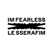 im fearless 