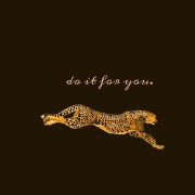 do it for you