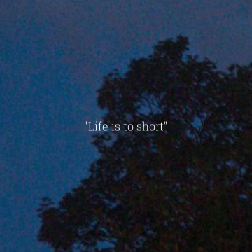 Short Life