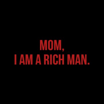 i am a rich man